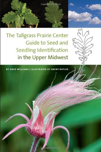 The Tallgrass Prairie Center Guide to Seed ID